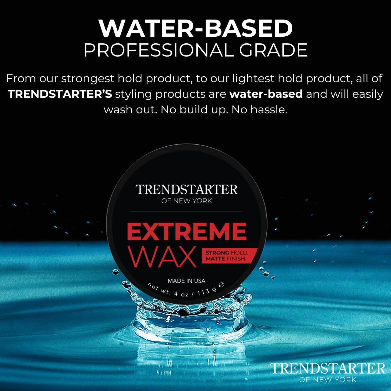 TRENDSTARTER - EXTREME WAX - Strong Hold - Ultra-Matte Finish (4oz)
